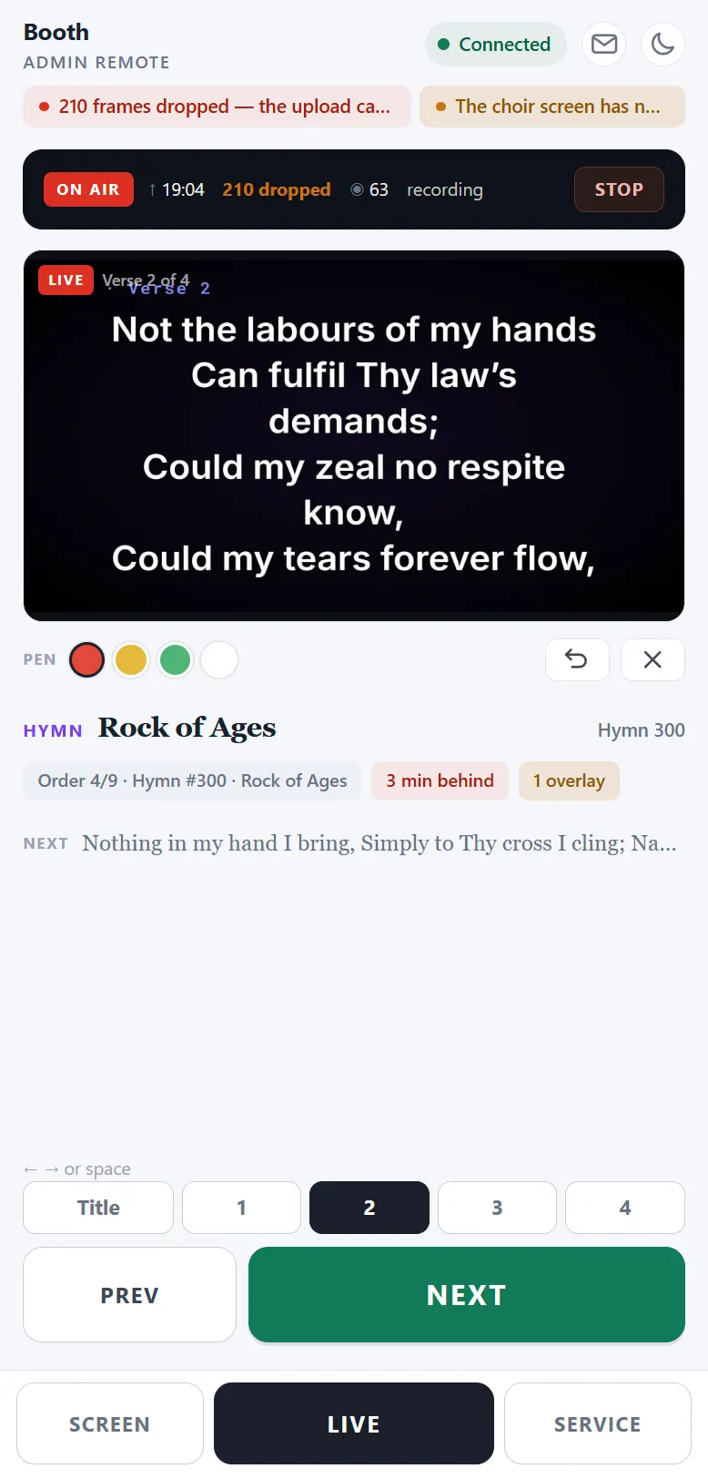 The admin remote on a phone: an ON AIR bar with the dropped-frame count and a hold-to-stop button, the wall picture, and SCREEN, LIVE and SERVICE keys along the bottom